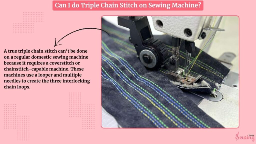 Can I Do Triple Chain Stitch On Sewing Machine