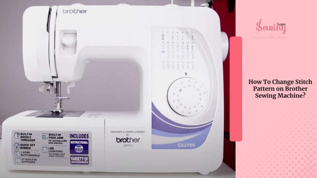 How To Change Stitch Pattern On A Singer Sewing Machine