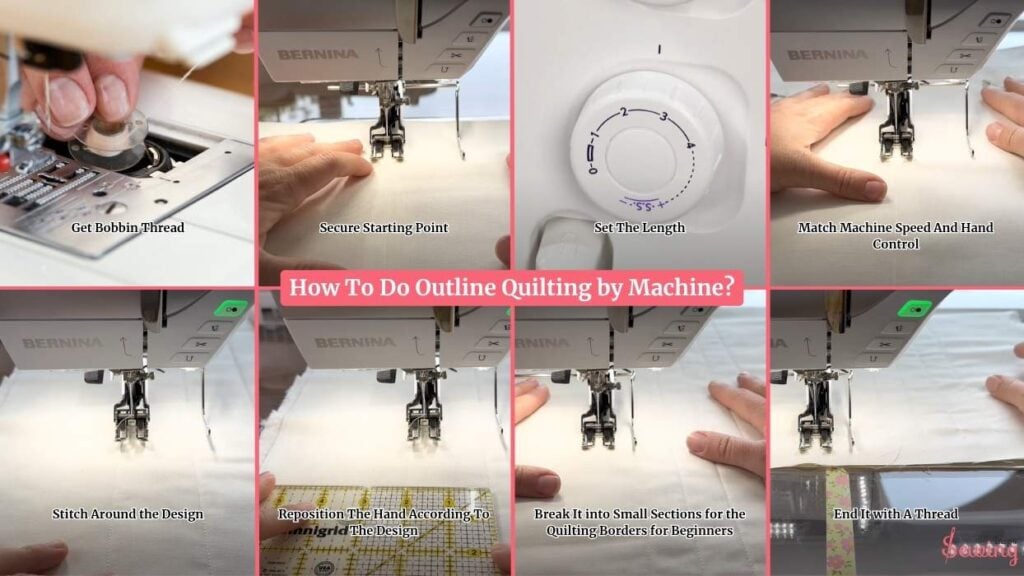 How To Do Outline Quilting By Machine