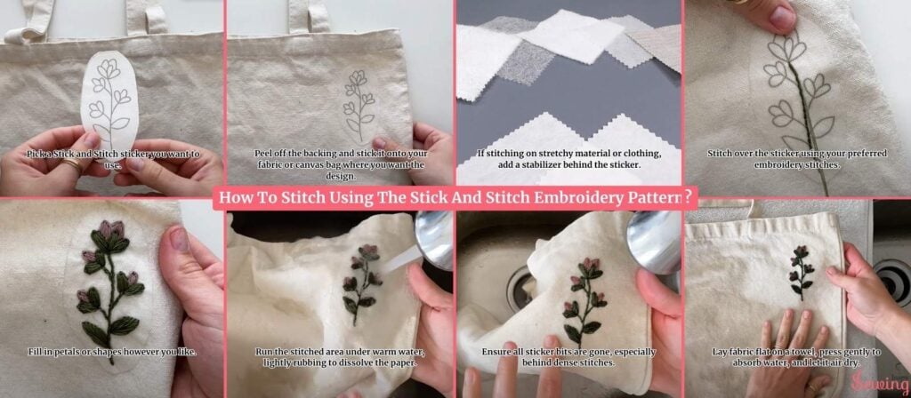 How To Stitch Using The Stick And Stitch Embroidery Pattern