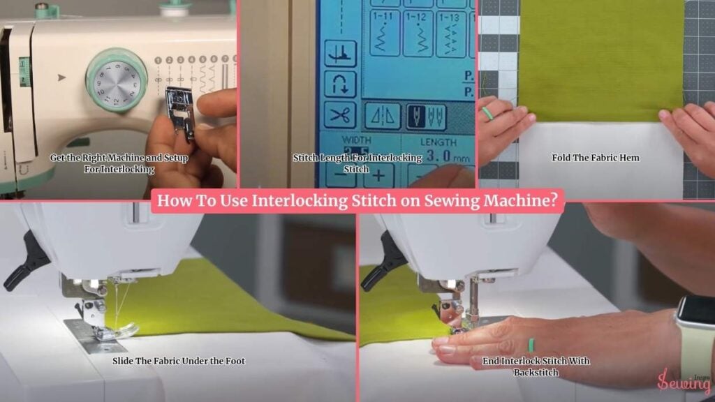 How To Use Interlocking Stitch On Sewing Machine