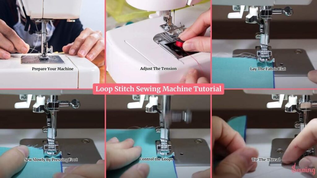 Loop Stitch Sewing Machine Tutorial