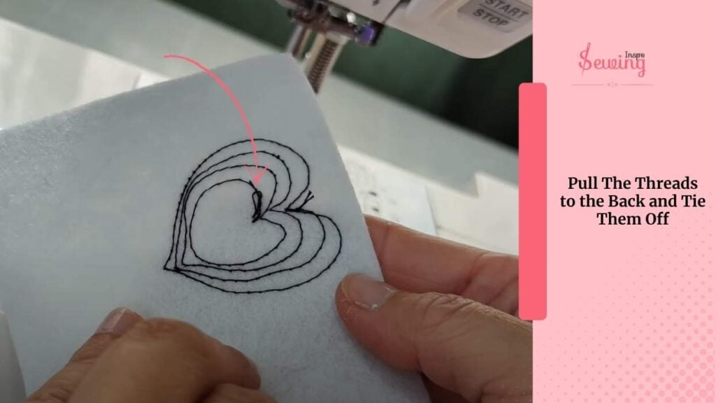 Pull The Threads To The Back And Tie Them Off