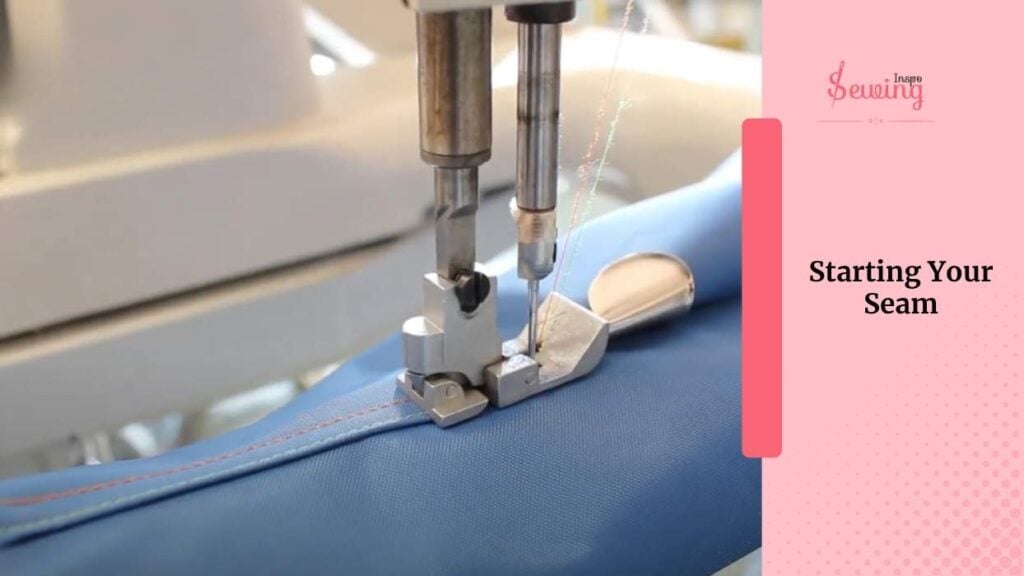 Starting Your Seam
