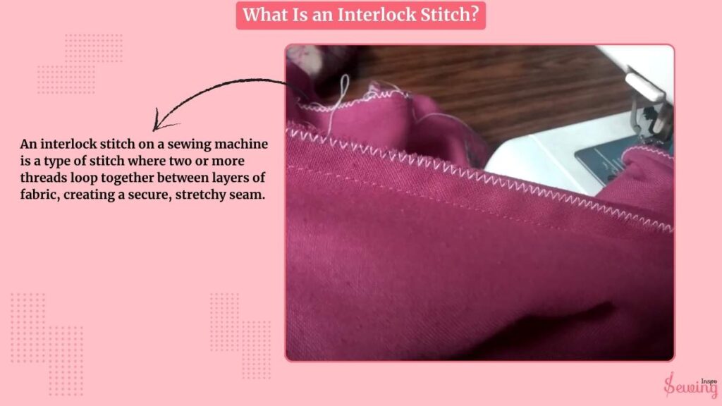 What Is An Interlock Stitch
