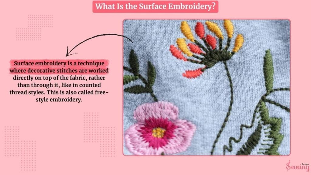 What Is The Surface Embroidery