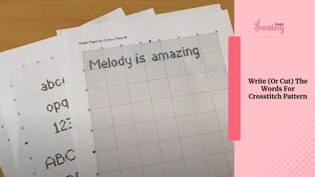 Write (Or Cut) The Words For Crosstitch Pattern