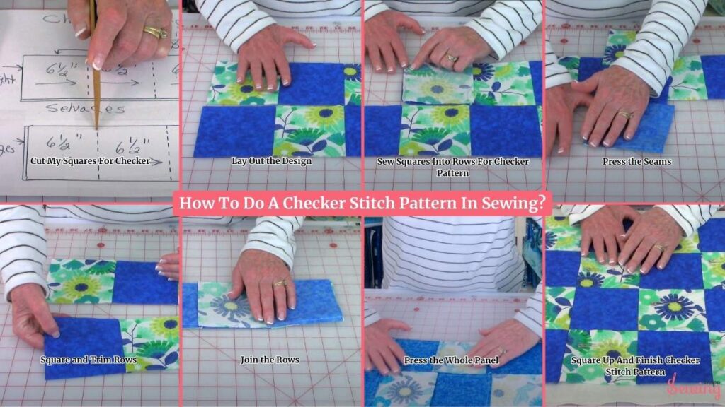 How To Do A Checker Stitch Pattern In Sewing