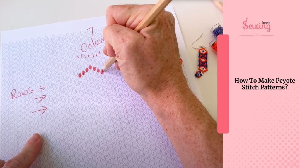How To Make Peyote Stitch Patterns