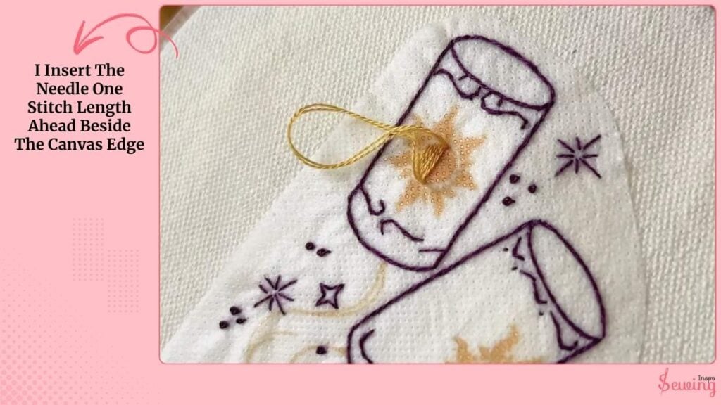 I Insert The Needle One Stitch Length Ahead Beside The Canvas Edge