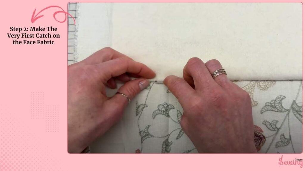 Make The Very First Catch On The Face Fabric