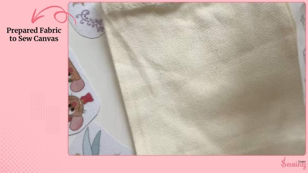 Prepared Fabric To Sew Canvas