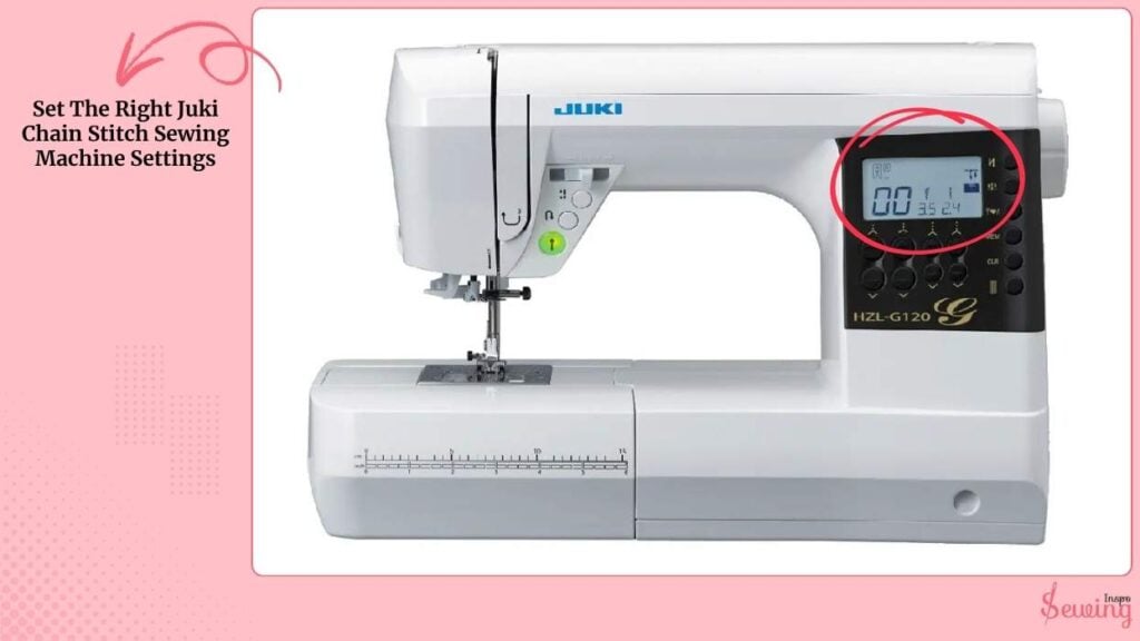 Set The Right Juki Chain Stitch Sewing Machine Settings