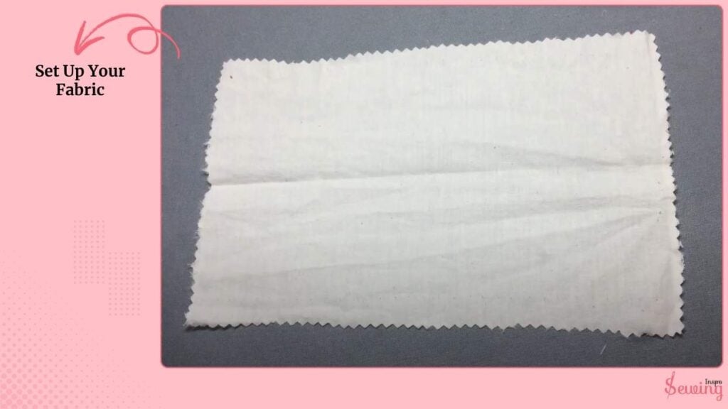 Set Up Your Fabric