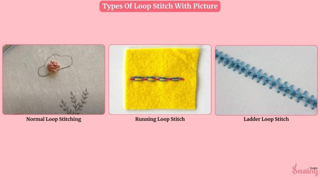 Types Of Loop Stitch With Picture