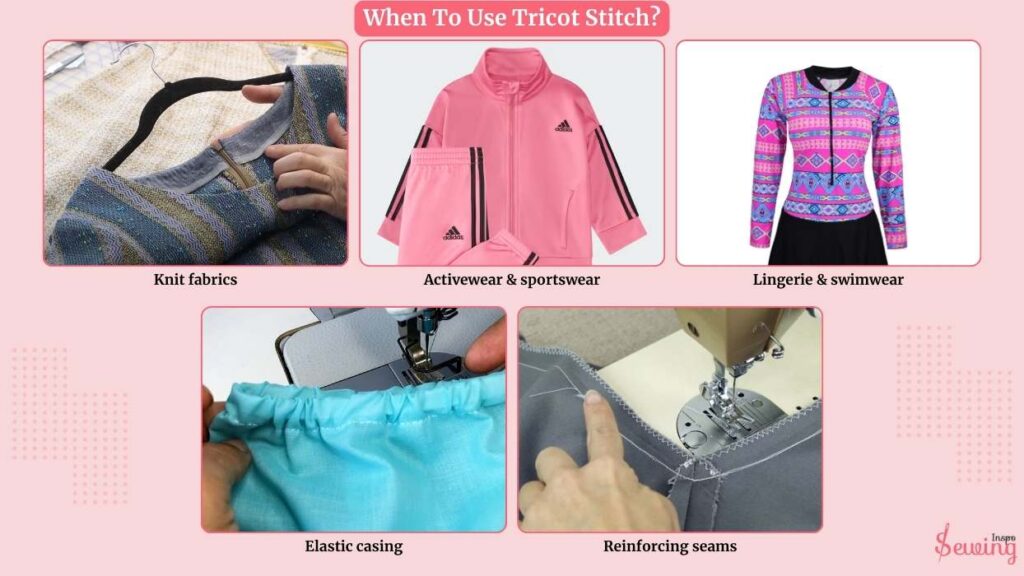When To Use Tricot Stitch