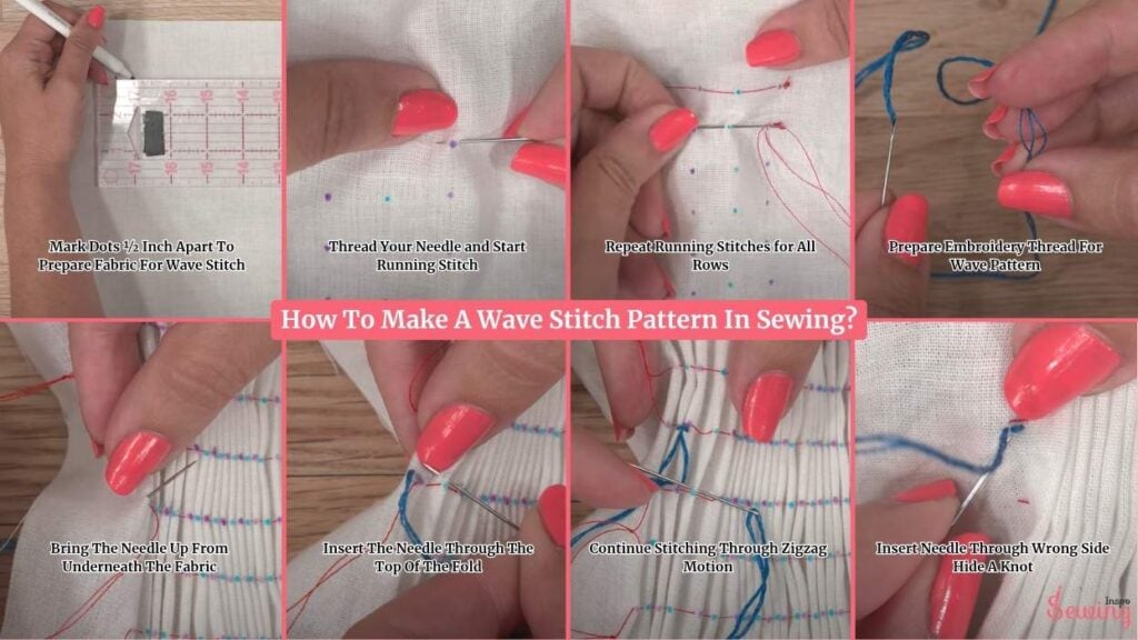 How To Make A Wave Stitch Pattern In Sewing