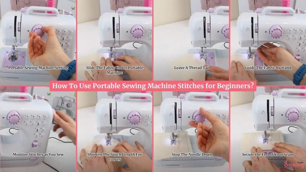 How To Use Portable Sewing Machine Stitches For Beginners