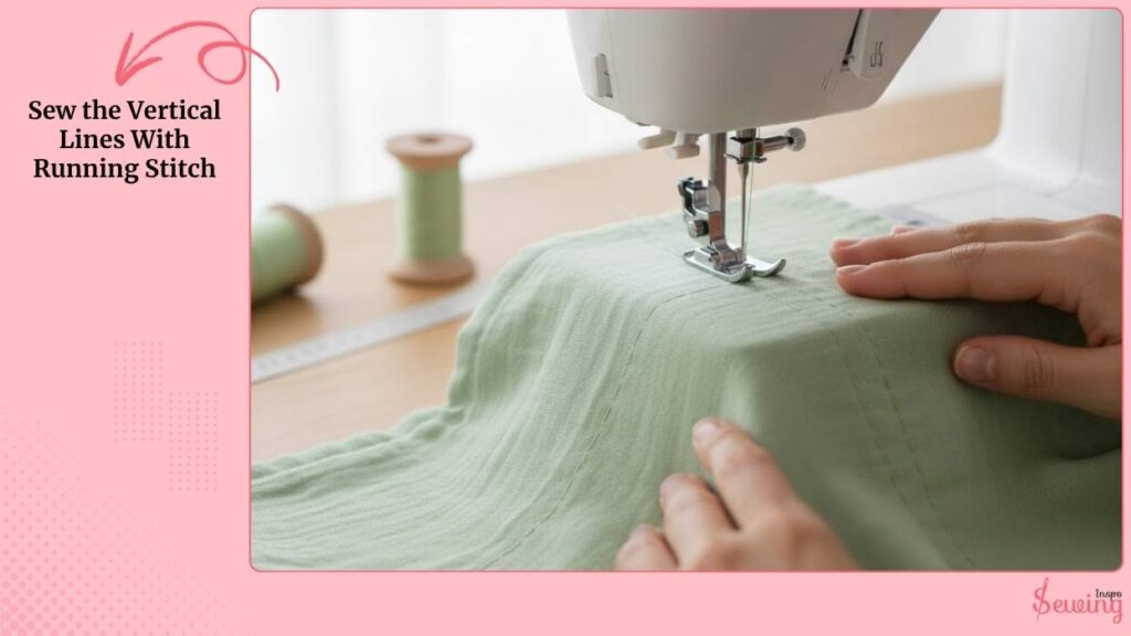 Sew the Vertical Lines With Running Stitch