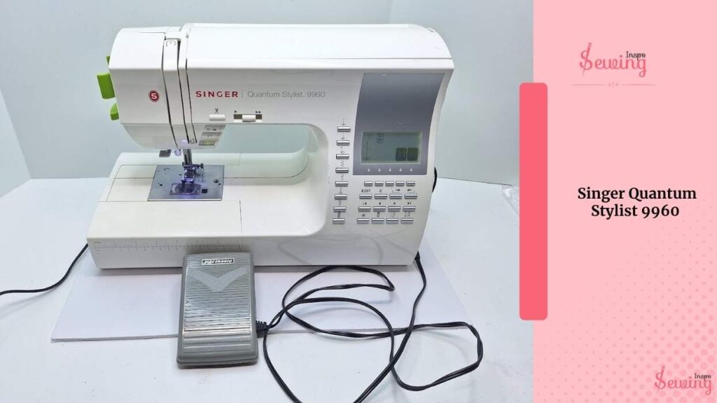 Singer Quantum Stylist 9960