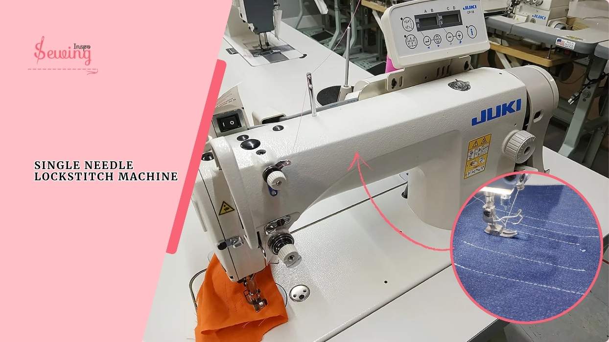 Here Is How I Can Use A Single Needle Lock Stitch Machine