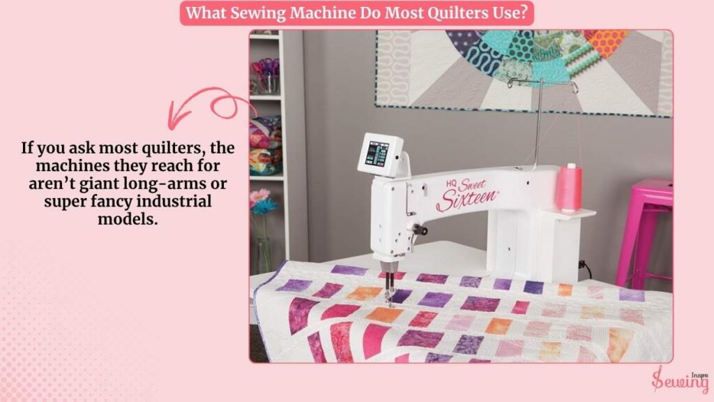 What Sewing Machine Do Most Quilters Use