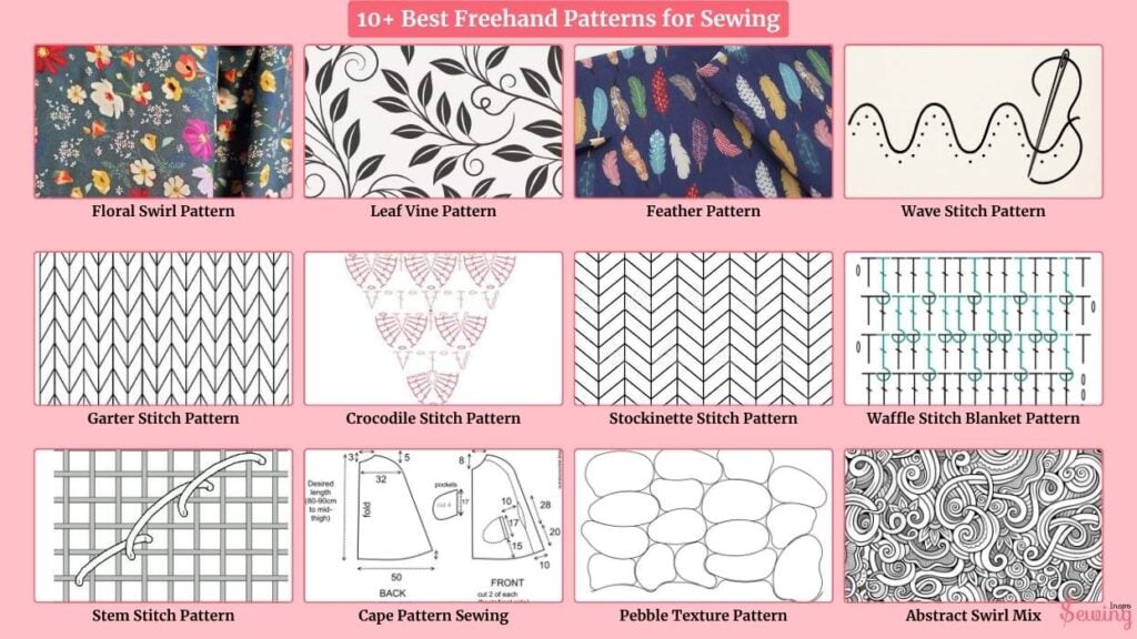 10+ Best Freehand Patterns For Sewing
