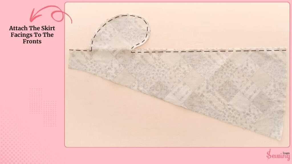 Attach The Skirt Facings To The Fronts