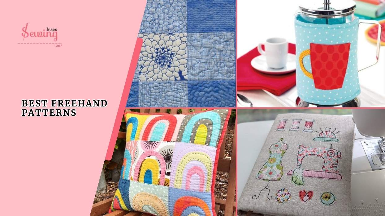 Best Freehand Patterns For Sewing Beginners| Start Embroidery With An Easy Guide