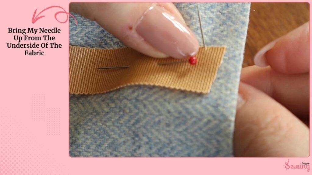 Bring My Needle Up From The Underside Of The Fabric