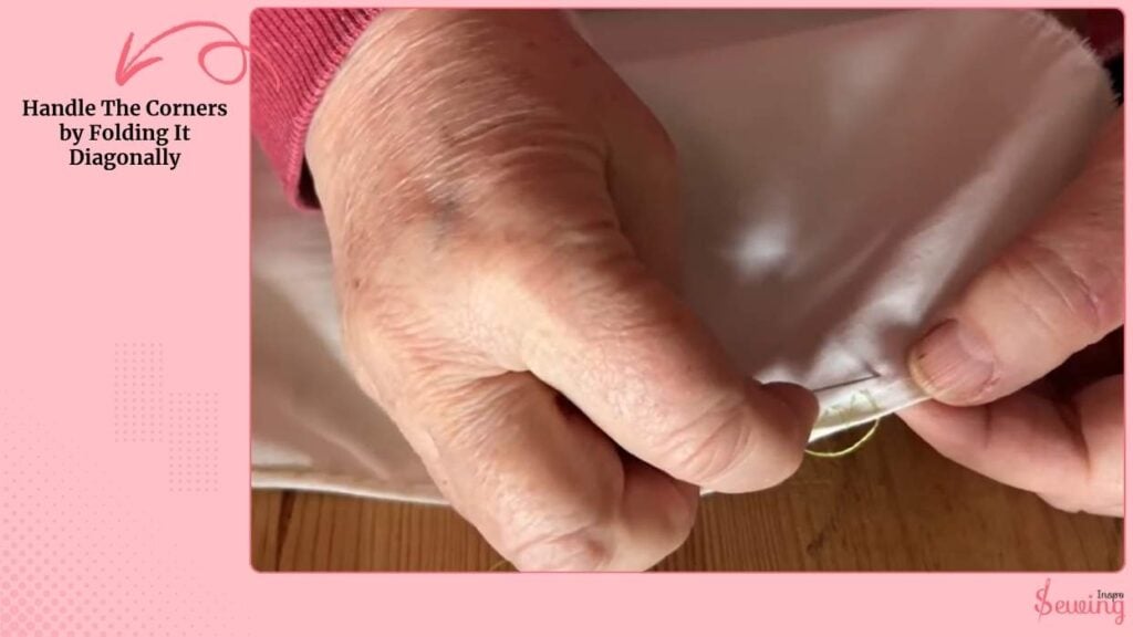 Handle The Corners By Folding It Diagonally