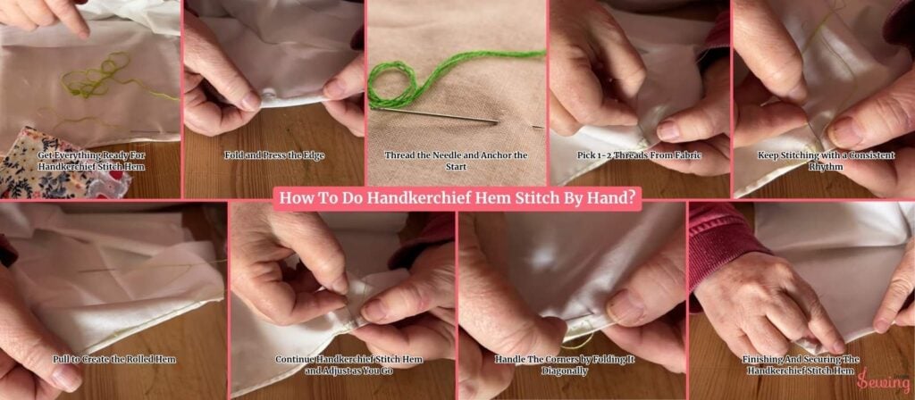 How To Do Handkerchief Hem Stitch By Hand